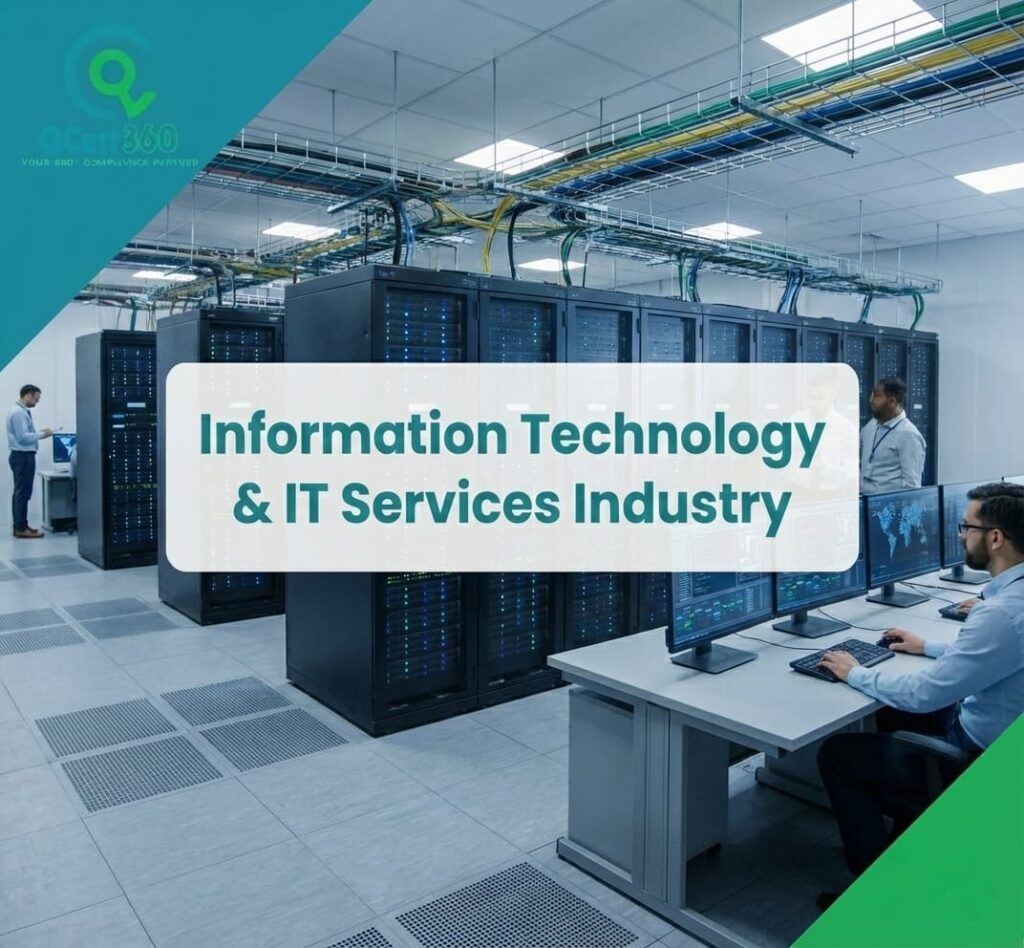 Information technology and IT services operations meeting ISO standards, security controls, and compliance with Qcert360 support.